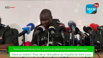 DIRECT: Évasion de Pape Mamadou Seck : la direction de l’administration pénitentiaire se prononce…