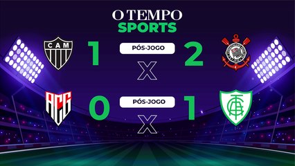 ATLÉTICO x CORINTHIANS - ATLÉTICO-GO x AMÉRICA | Acompanhe o jogo pela Série A do Brasileirão