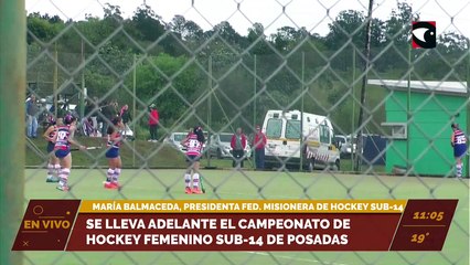 Se lleva adelante el campeonato de hockey femenino sub 14 en Posadas. Entrevista a María Balmaceda, presidenta de la Federación misionera de hockey