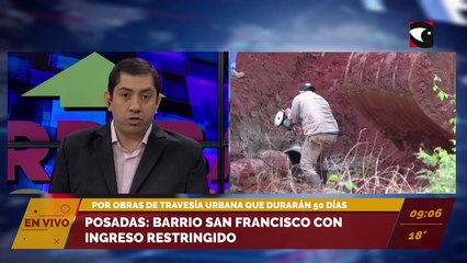 #Tránsito | Quedó restringido el ingreso al barrio San Francisco de Posadas debido a obras de travesía urbana