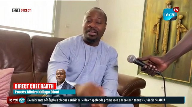 Procès Affaire Ndiaga Diouf: Direct chez Barth