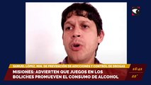 Misiones: Advierten que juegos en los boliches promueven el consumo de alcohol / San Javier: Se realizaron foros sobre cuidados integrales para el consumo de alcohol. Entrevista con Samuel López, ministro de Prevención de Adicciones y Control de Drogas.