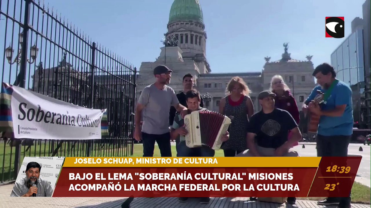 Bajo el lema "Soberanía Cultural," Misiones acompañó la Marcha Federal por la Cultura. Entrevista con Joselo Schuap, ministro de Cultura.