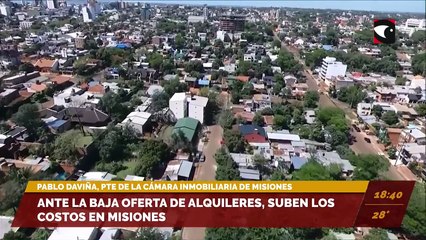 Ante la baja oferta de alquileres, suben los costos en Misiones. Entrevista con Pablo Daviña, presidente de la Cámara Inmobiliaria de Misiones.