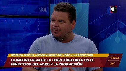 La importancia de la territorialidad en el Ministerio del Agro y la Producción. Entrevista con Federico Spaciuk, asesor del ministro del Agro y la Producción.