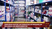 Aseguran que en las farmacias de Misiones no escasean los medicamentos. Entrevista con Gily Noemí, vicepresidente del Colegio Farmacéutico de Misiones.