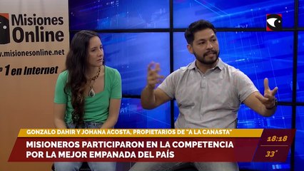 Misioneros participaron en la competencia por la mejor empanada del país. Entrevista con Johana Acosta y Gonzalo Dahir, dueños de "A la Canasta".