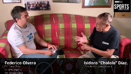 R13Sports: Isidoro “Chololo” Díaz. Ex futbolista y entrenador. PARTE I