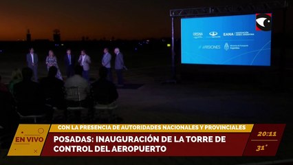 Posadas: Se realiza la inauguración de la Torre de Control.