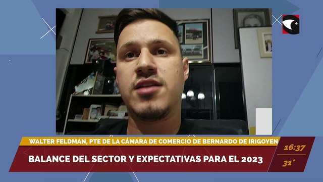 Balance del sector y expectativas para el 2023. Entrevista con Walter Feldman, presidente de la Cámara de Comercio de Bernardo de Irigoyen.