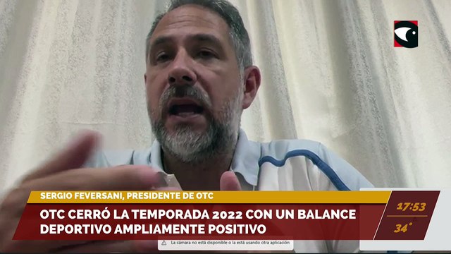 OTC cerró la temporada 2022 con un balance deportivo ampliamente positivo. Entrevista con Sergio Feversani, presidente de OTC.