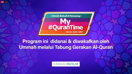 Episod 11 My #QuranTime 2.0   Sabtu 24 Disember 2022 Sesi Ulang Kaji Halaman 3-4 Bersama Tokoh Ilmuan   My #QuranTime #QuranSolatInfak World #QuranHour