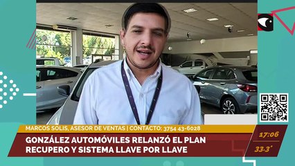 González Automóviles relanzó el Plan Recupero y el sistema Llave por Llave. Entrevista con Marcos Solís, asesor de ventas de la sucursal de Oberá.