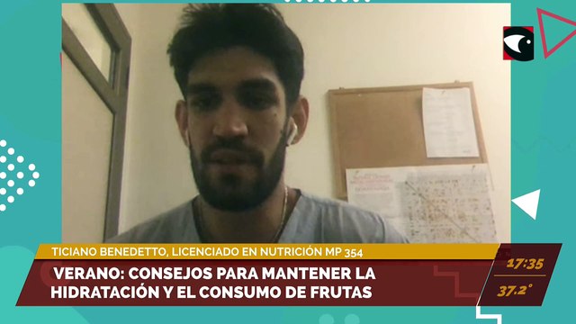 Verano: Consejos para mantener la hidratación y el consumo de frutas. Entrevista con Ticiano Benedetto, licenciado en Nutrición (MP 354).