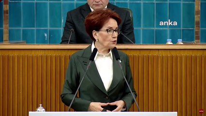 Meral Akşener, İYİ Parti grup toplantısında konuşuyor #canlı