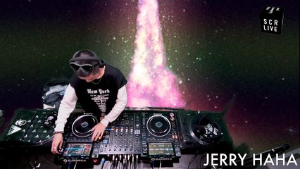 SCR Guestmix: JERRY HAHA (HK)