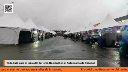 Todo listo para el incio del Turismo Nacional en el Autódromo de Posadas