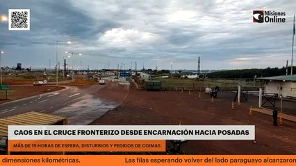 Caos en el cruce fronterizo desde Encarnación hacia Posadas
