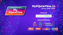 [LIVE] Episod 196 My #QuranTime 2.0   Selasa 27 Jun 2023 Surah Ali Imran (3: 59-61) Halaman 57   My #QuranTime #QuranSolatInfak World #QuranHour