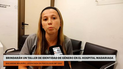 Brindarán un taller de identidad de género en el hospital Madariaga