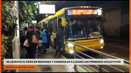 Se levanta el paro en Misiones y comienzan a llegar los primeros colectivos