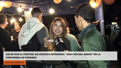 Así se vive el festival de cerveza artesanal "UNA+ Día del Amigo" en la Costanera de Posadas