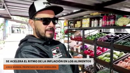 Se acelera el ritmo de la inflación en los alimentos