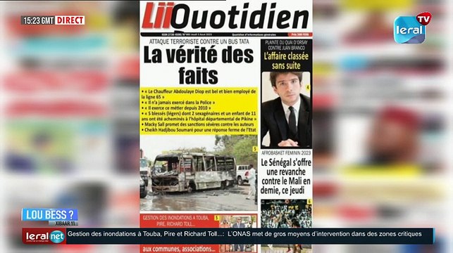 LOU BESS XIBAAR YI 15H GMT CE 03/08/2023 AVEC PAPE MAGUETTE BA #LERALTV