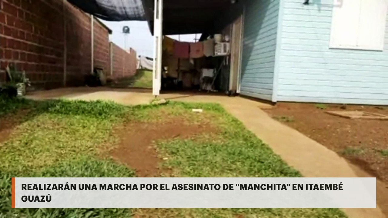 Realizarán una marcha por el asesinato de "Manchita" en Itaembé Guazú