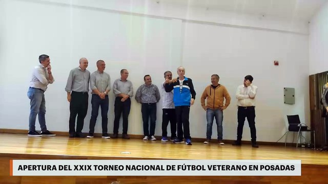 Apertura del XXIX Torneo Nacional de Fútbol Veterano en Posadas