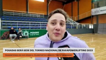 Posadas será sede del Torneo Nacional de Parapowerlifting 2023