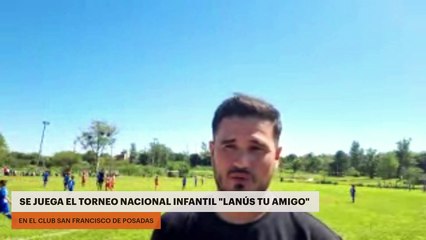 Se juega el Torneo Nacional Infantil "Lanús tu Amigo" en el Club San Francisco de Posadas