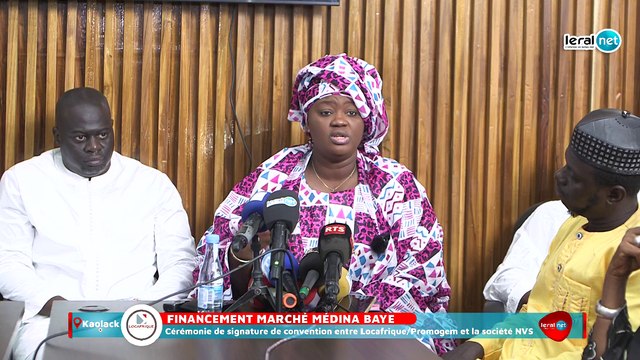 En direct Kaolack: Financement marché Médina Baye Cérémonie de signature de convention entre Locafrique/Promogem et la société NVS