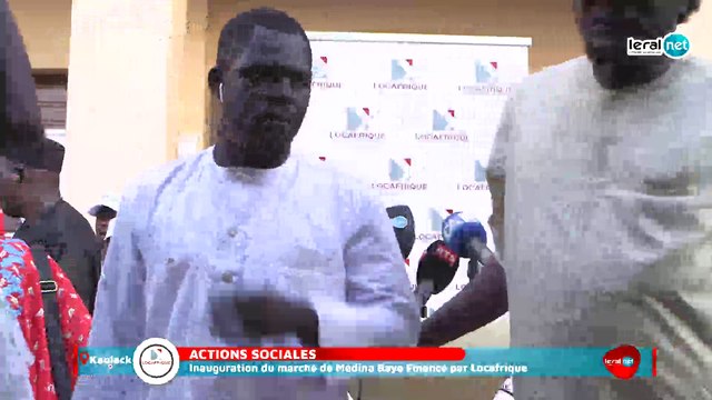 En direct Kaolack : Le Directeur Général de Locafrique, Khadim Bâ inaugure le marché Mame Astou Diankha de MÉDINA BAYE