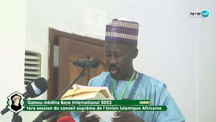 En direct Kaolack :1ère session du conseil suprême de l'Union Islamique Africaine
