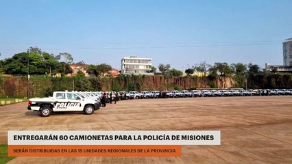 Entregarán 60 camionetas para la Policía de Misiones