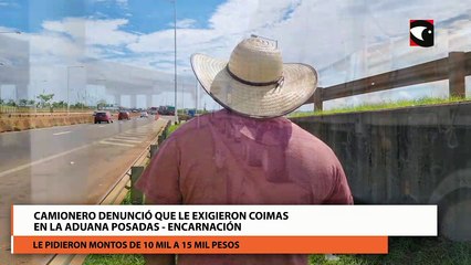 Camionero denunció que le exigieron coimas en la Aduana Posadas -Encarnación