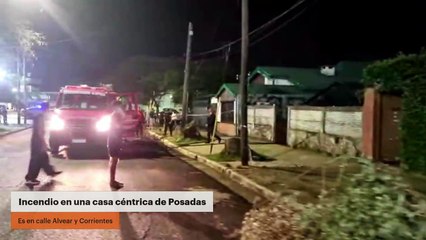 Incendio en una casa céntrica de Posadas