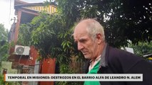 Temporal en Misiones: destrozos en el barrio Alfa de Leandro N. Alem