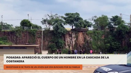 POSADAS: APARECIÓ EL CUERPO DE UN HOMBRE EN LA CASCADA DE LA COSTANERA