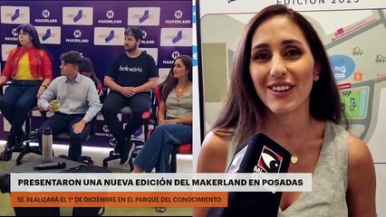 PRESENTARON UNA NUEVA EDICIÓN DEL MAKERLAND EN POSADAS