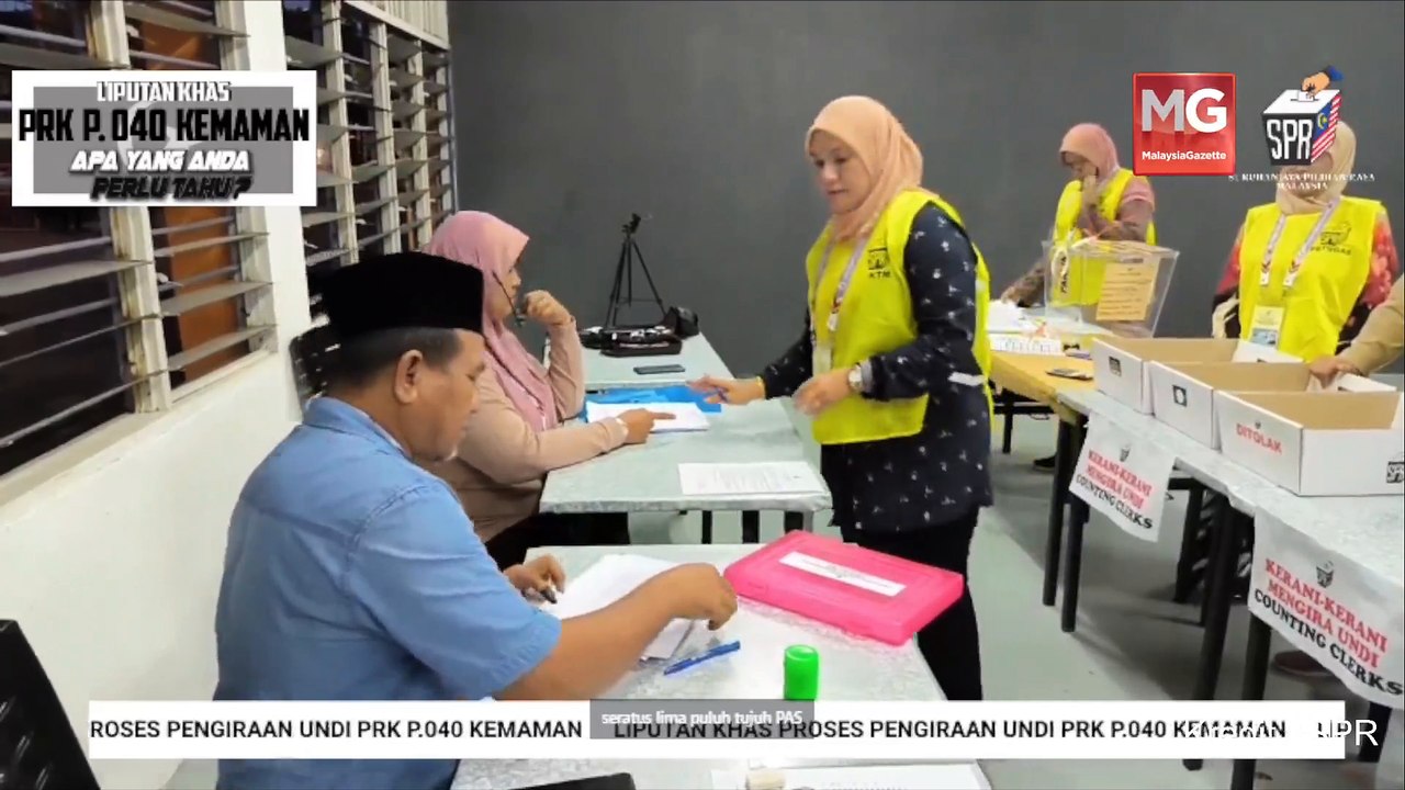 ((LIVE)) Liputan Khas Proses Pengiraaan Undi PRK P.040 Kemaman