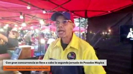 Con gran concurrencia se lleva a cabo la segunda jornada de Posadas Mágica