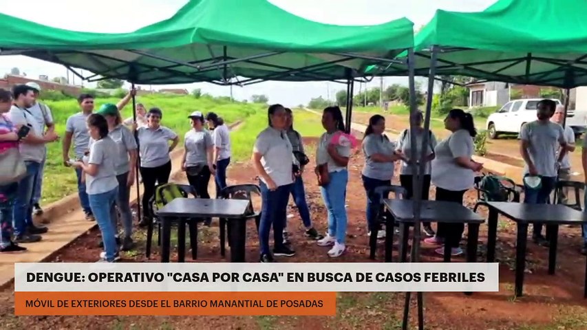 DENGUE: OPERATIVO "CASA POR CASA" EN BUSCA DE CASOS FEBRILES