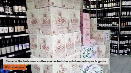 Cena de Nochebuena: cuáles son las bebidas más buscadas por la gente