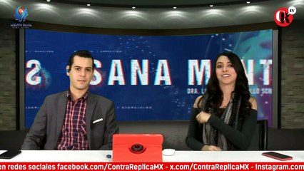 Sana Mente con la Dra. Luz Castillo / Adicciones