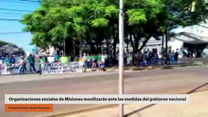 Organizaciones sociales de Misiones movilizarán ante las medidas del gobierno nacional