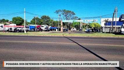 Posadas: dos detenidos y autos secuestrados tras la operación Marketplace