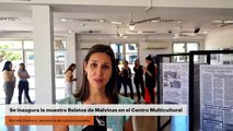 Se inaugura la muestra Relatos de Malvinas en el Centro Multicultural