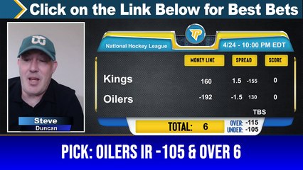 Live Expert NHL Picks with Steve Duncan - Predictions, Tonys Picks 4/23/2024